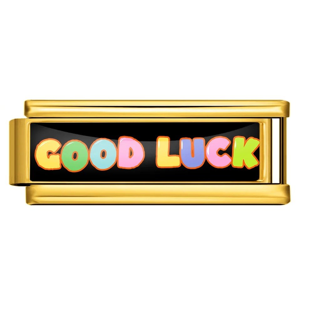 Good Luck